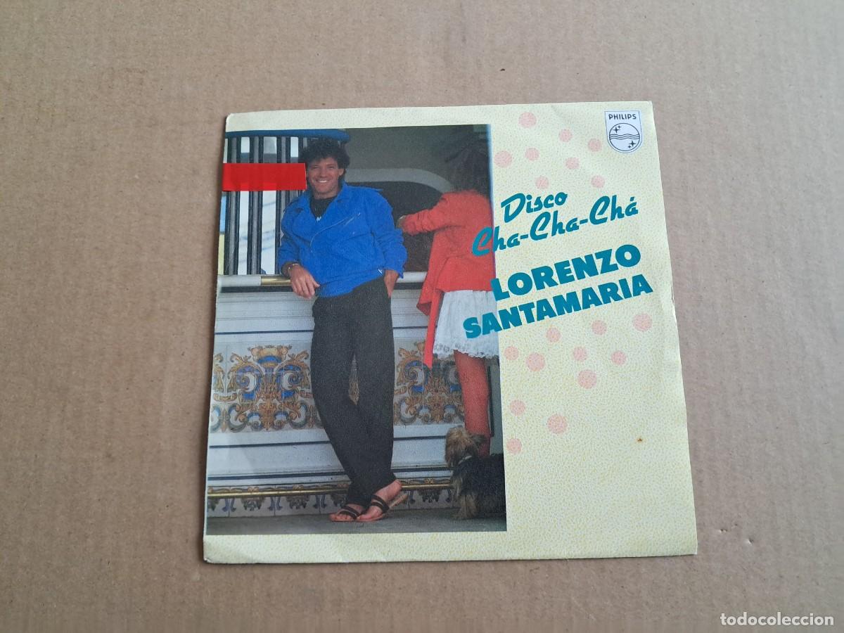 Discos de vinilo: LORENZO SANTAMARIA - DISCO CHA CHA CHA SINGLE 1983