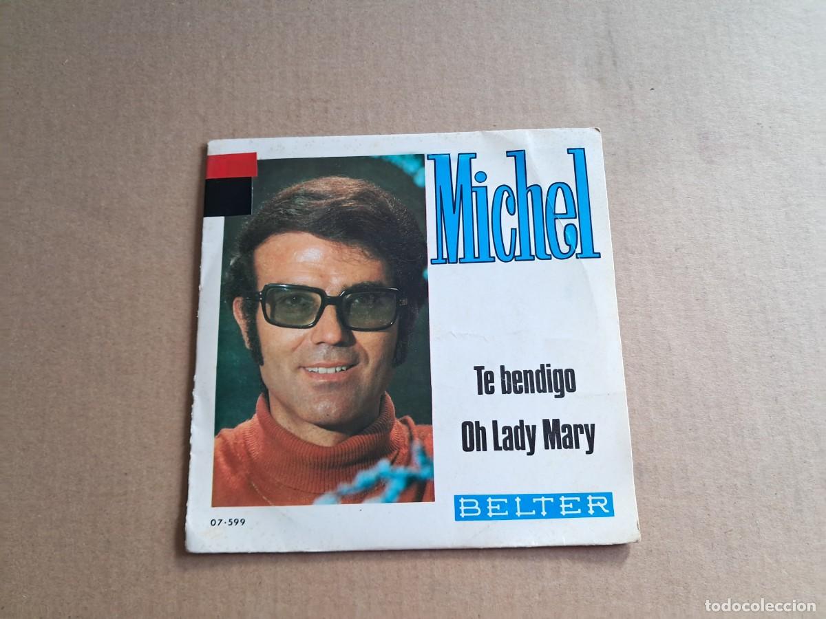 Discos de vinilo: MICHEL - TE BENDIGO SINGLE 1969 - Foto 1
