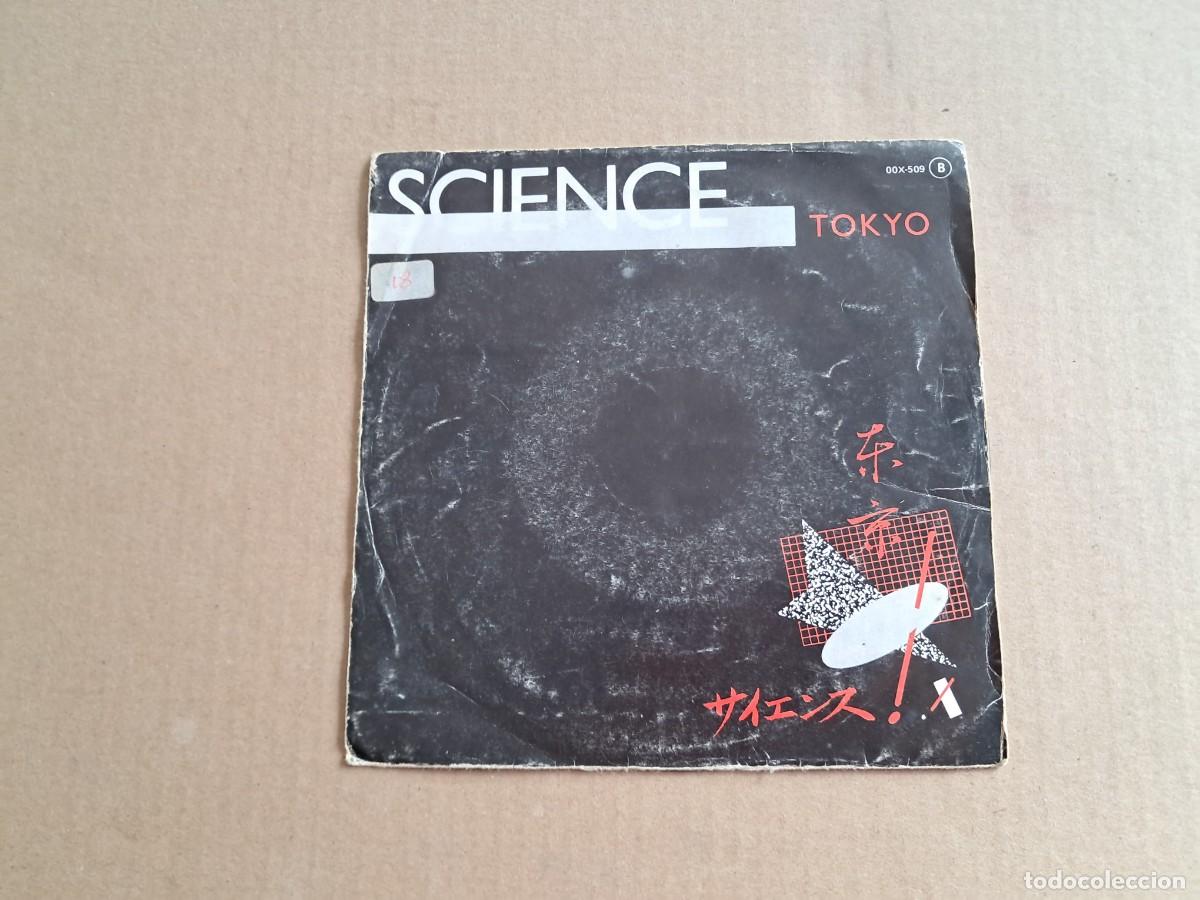 Discos de vinilo: SCIENCE - TOKYO SINGLE 1981 EDICION ESPA&Ntilde;OLA - Foto 1