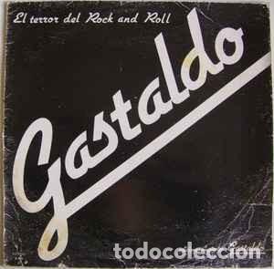 Discos de vinilo: Gastaldo &lrm;&ndash; El Terror Del Rock And Roll - Foto 1