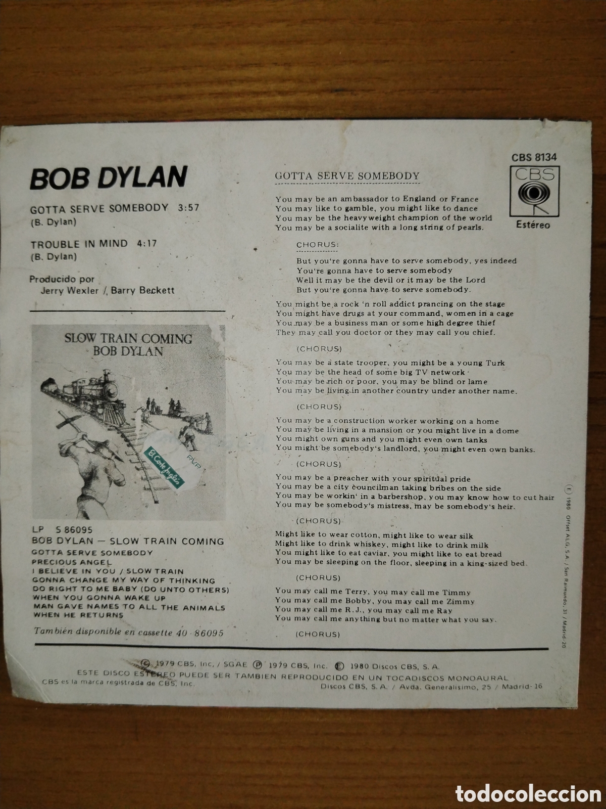 Discos de vinilo: Bob Dylan. Tendr&aacute;s que servir a alguien. Single - Foto 2