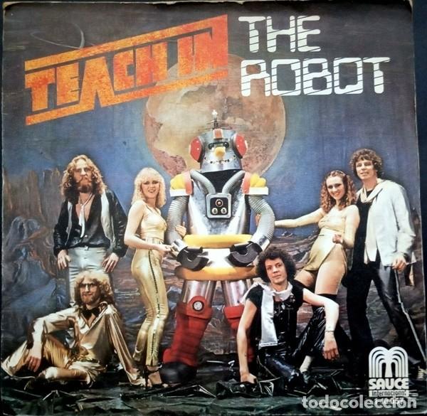 Discos de vinilo: Teach-In &lrm;&ndash; The Robot - Foto 1
