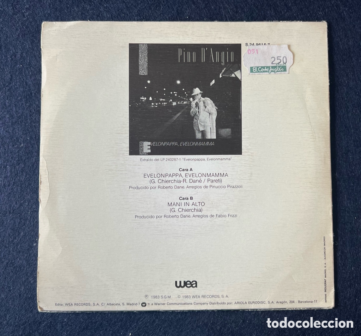 Discos de vinilo: PINO D&rsquo; ANGIO SINGLE DE 1983 - Foto 2