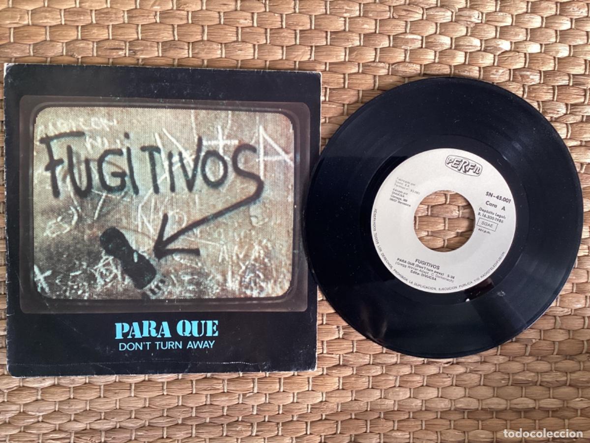 Discos de vinilo: S2 Single Fugitivos - Amnesia total , para que don&rsquo;t turn away - A&ntilde;o 1986