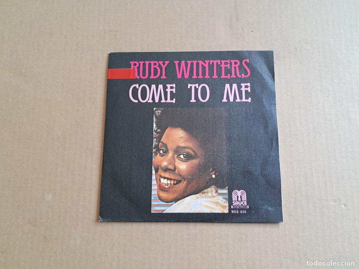 Discos de vinilo: RUBY WINTERS - COME TO ME SINGLE 1978 EDICION ESPA&Ntilde;OLA - Foto 1