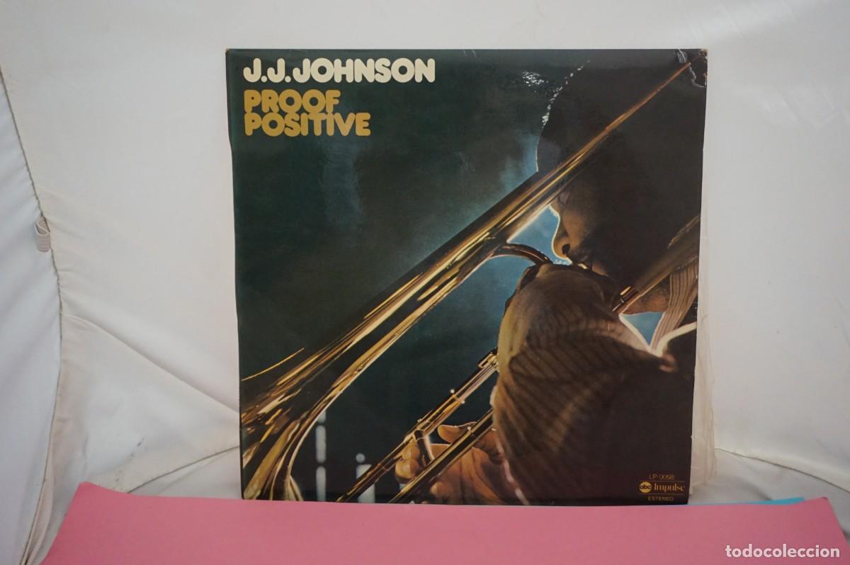 Discos de vinilo: LP - J.J. JOHNSON - PROOF POSITIVE - DISCO EN ESTADO EXCELENTE - Foto 1