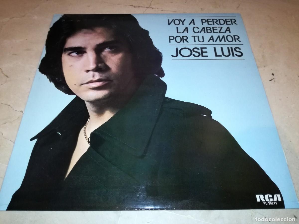 Vinyl records: JOSE LUIS-VOY A PERDER LA CABEZA POR TU AMOR-ORIGINAL 1978