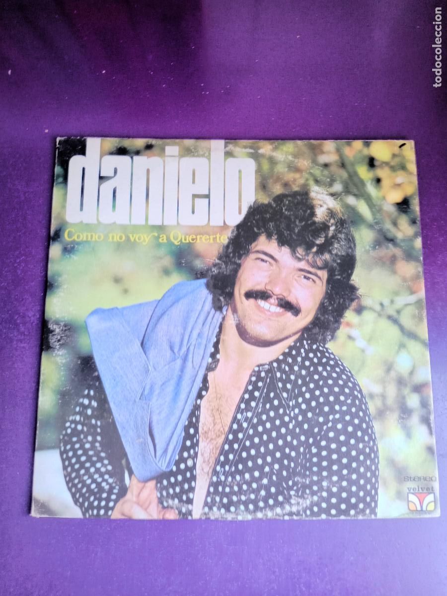 Vinyl records: Danielo &lrm;&ndash; Como No Voy A Quererte - LP VELVET 1975 - VENEZUELA MELODICA POP 70'S