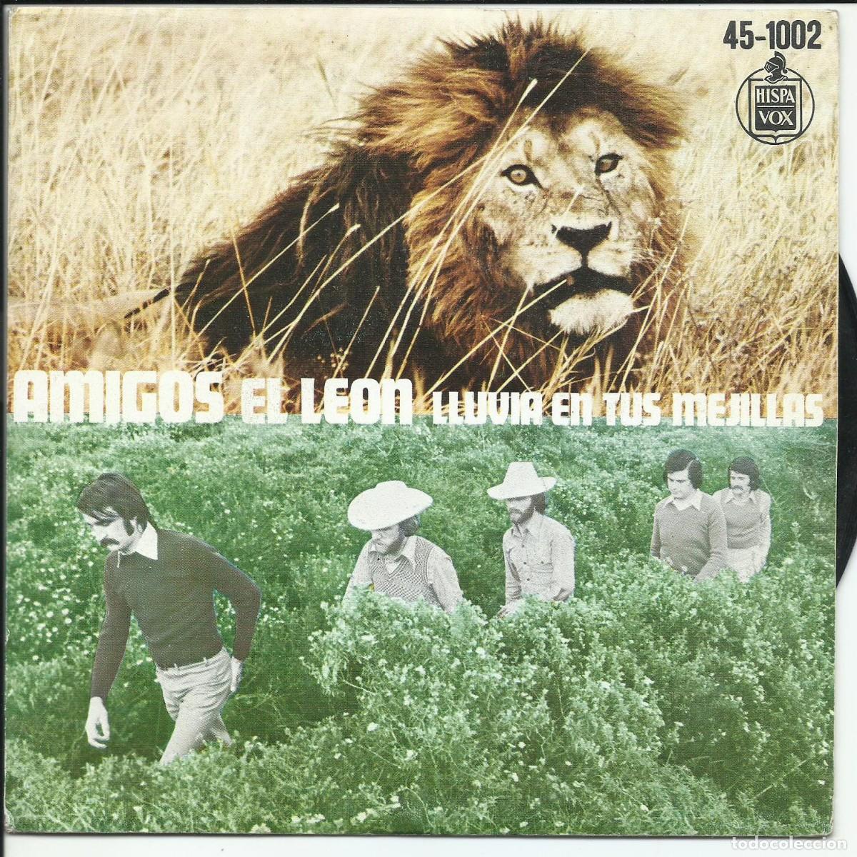 Discos de vinilo: Amigos.- El Le&oacute;n SINGLE Hispavox &lrm; 45-1002 eSPA&Ntilde;A 1973 - Foto 1