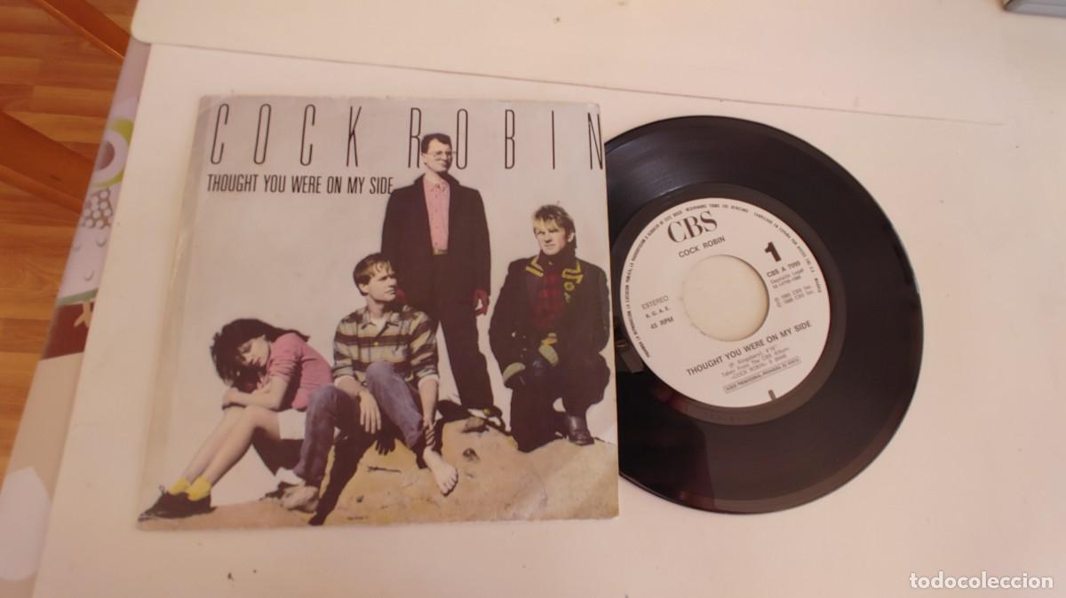 Vinyl-Schallplatten: COCK ROBIN-SINGLE THOUGHT YOU WERE ON MY SIDE-PROMO UNA CARA