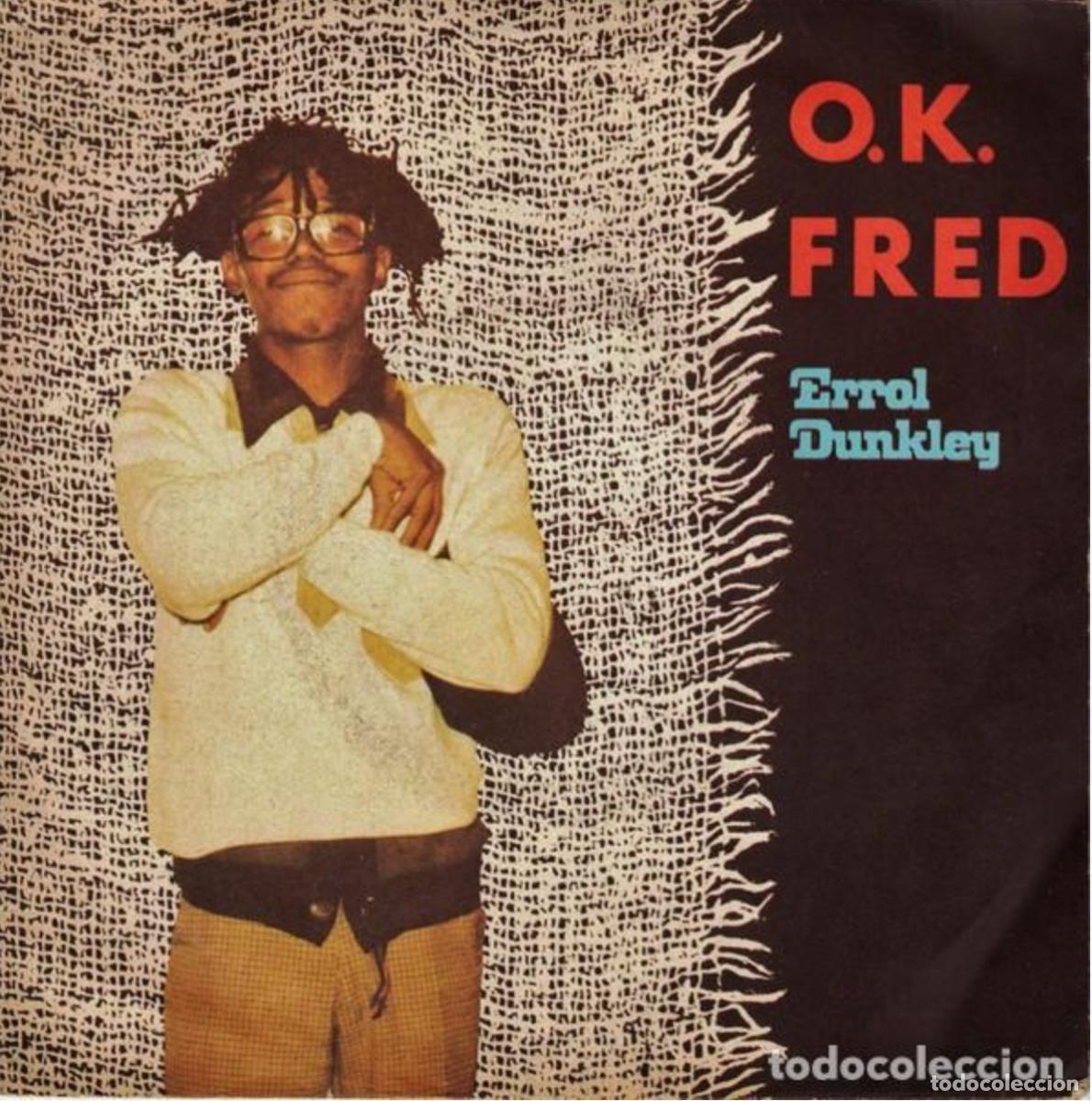 Discos de vinilo: Errol Dunkley &lrm;&ndash; O.K. Fred - Single - Foto 1