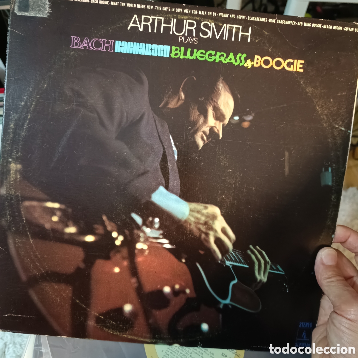 Discos de vinilo: Arthur Smith &lrm;&ndash; Plays Bach Bacharach Bluegrass & Boogie - Foto 1