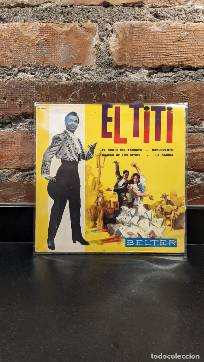 Discos de vinilo: El Titi EP El brujo del taconeo - Foto 1