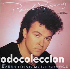 Discos de vinilo: Paul Young &lrm;&ndash; Everything Must Change (Special Extended Mix) - Foto 1