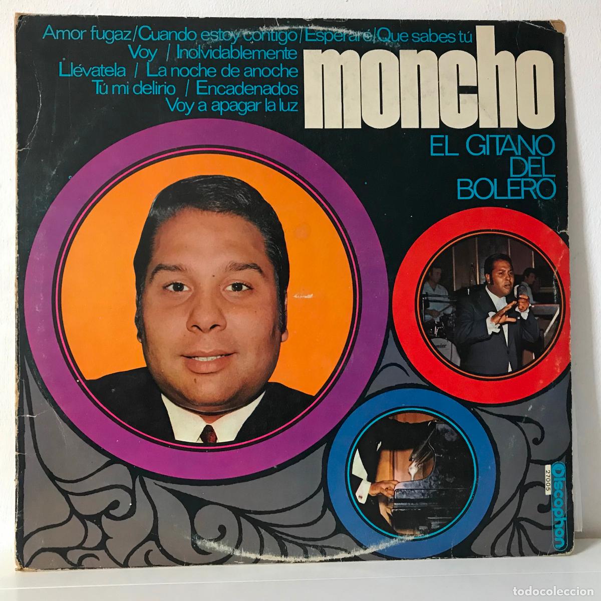 Discos de vinilo: Moncho. El gitano del bolero. PEDIDO M&Iacute;NIMO 5&euro; - Foto 1