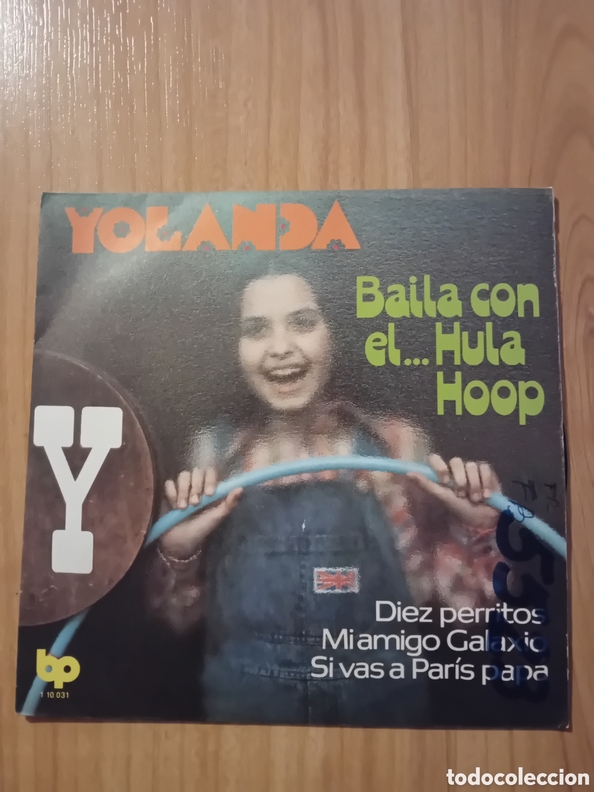 Discos de vinilo: YOLANDA. BAILA CON EL HULA HOOP - Foto 1