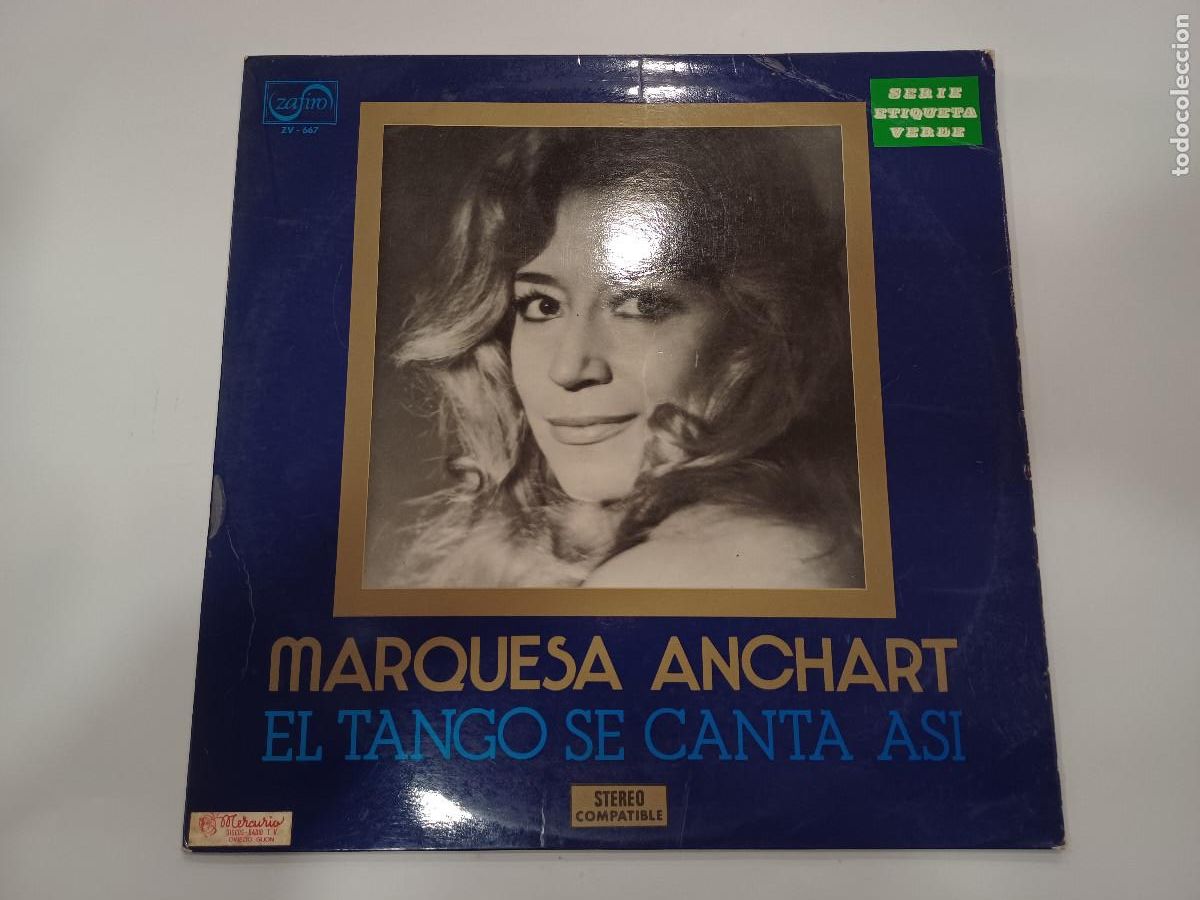 Dischi in vinile: MARQUESA ANCHART/EL TANGO SE CANTA ASI/VINILO.
