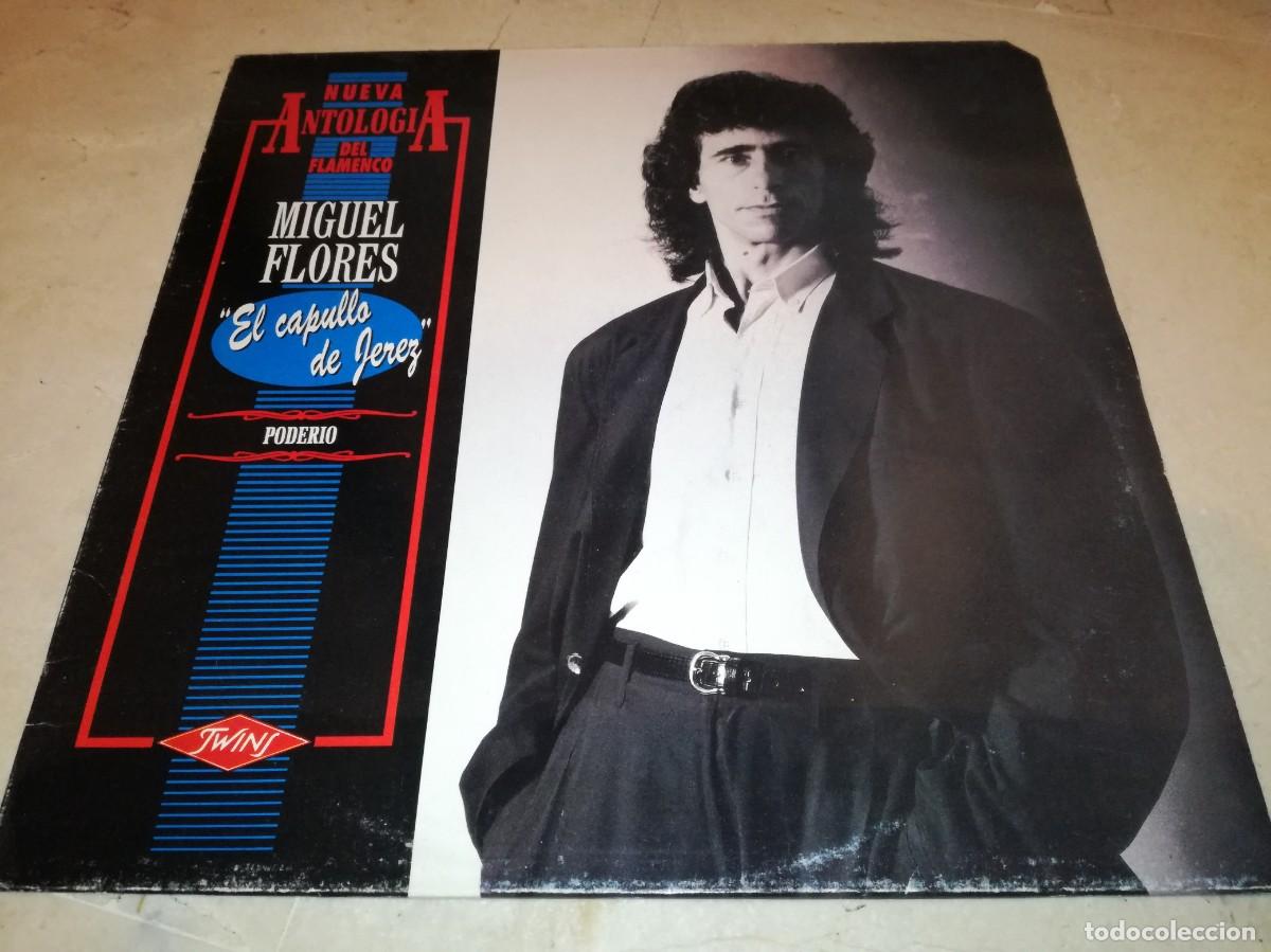 Discos de vinilo: MIGUEL FLORES EL CAPULLO DE JEREZ-PODERIO-ORIGINAL 1989-RARO - Foto 1