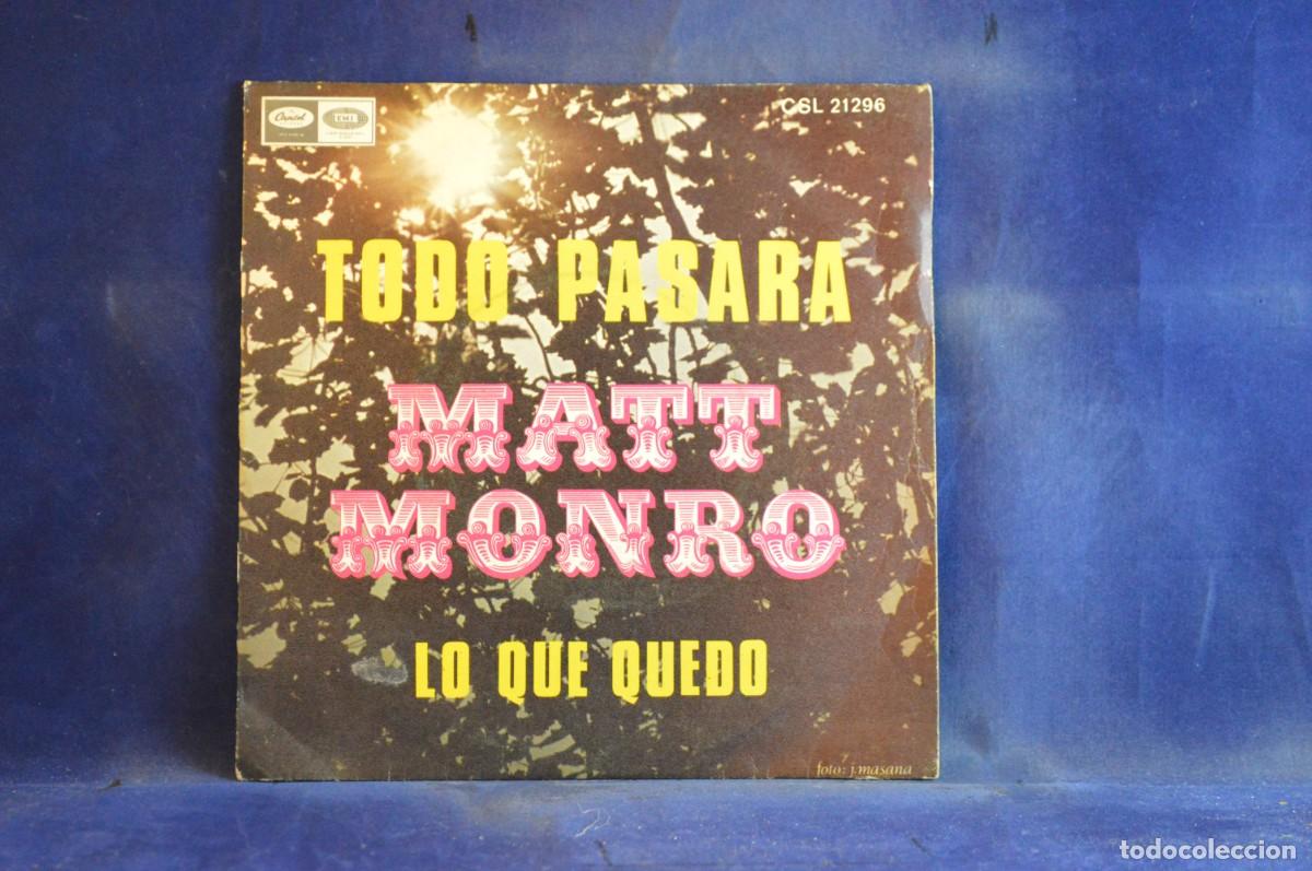 Discos de vinilo: MATT MONRO &ndash; TODO PASAR&Aacute; - SINGLE - Foto 1