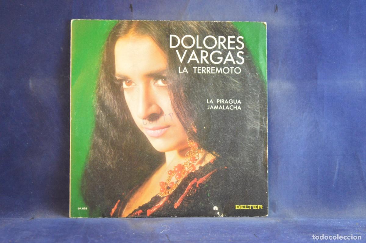 Discos de vinilo: DOLORES VARGAS - LA TERREMOTO - SINGLE - Foto 1