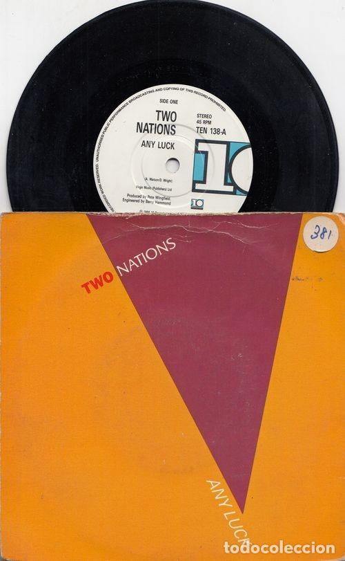 Discos de vinilo: TWO NATIONS - ANY LUCK - SINGLE DE VINILO EDICION INGLESA - C- 8 - Foto 1
