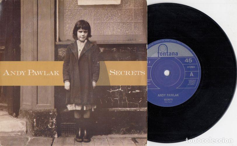 Discos de vinilo: ANDY PAWLAK - SECRETS - SINGLE DE VINILO EDICION INGLESA - C- 14 - Foto 1