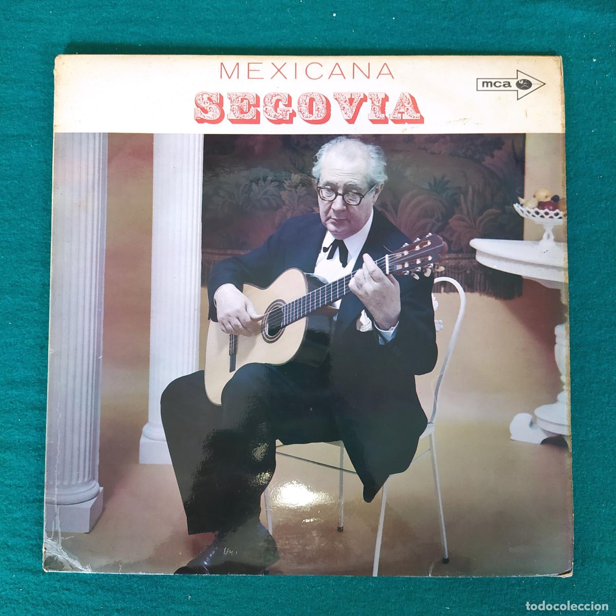 Discos de vinilo: Andr&eacute;s Segovia &ndash; Mexicana - Foto 1