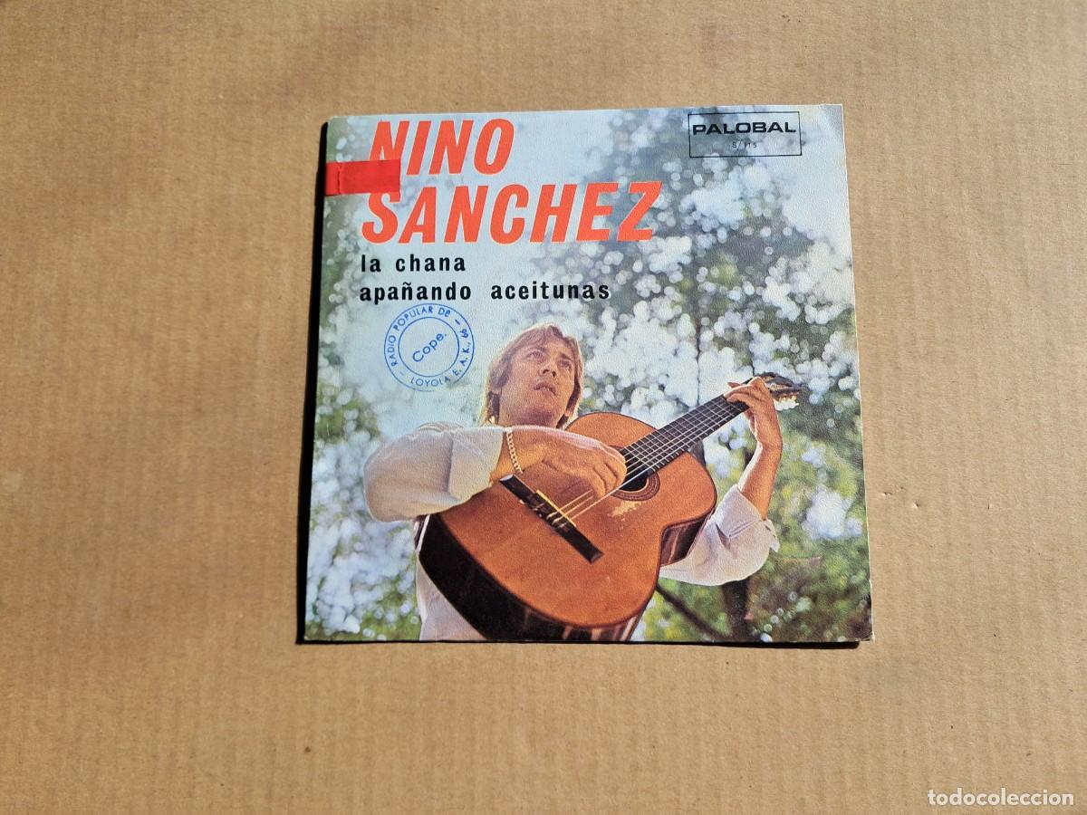 Discos de vinilo: NINO SANCHEZ - LA CHANA SINGLE 1971 - Foto 1