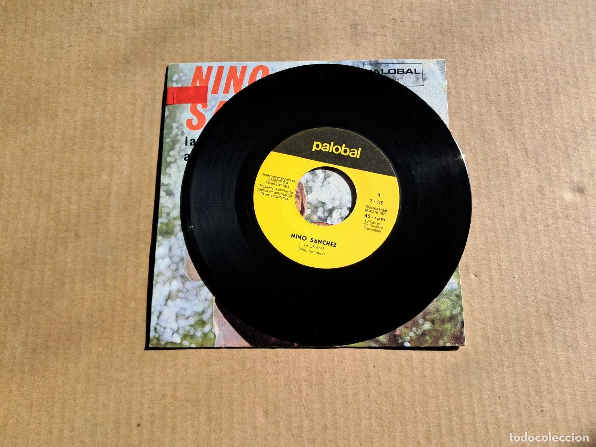 Discos de vinilo: NINO SANCHEZ - LA CHANA SINGLE 1971 - Foto 2