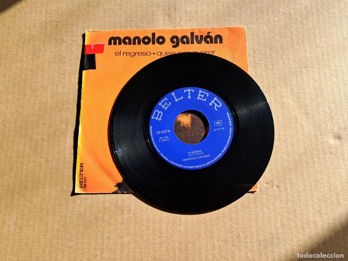 Discos de vinilo: MANOLO GALVAN - EL REGRESO SINGLE 1971 - Foto 2