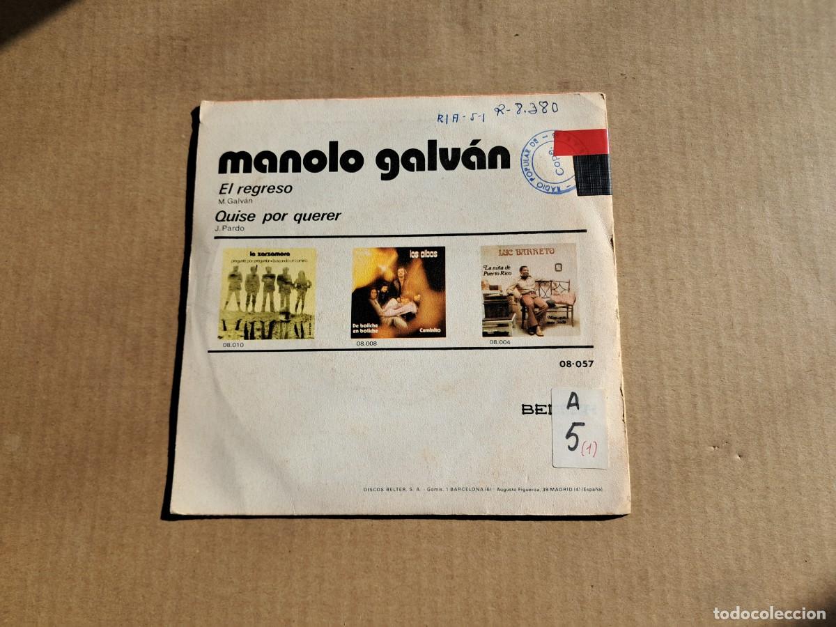Discos de vinilo: MANOLO GALVAN - EL REGRESO SINGLE 1971 - Foto 3