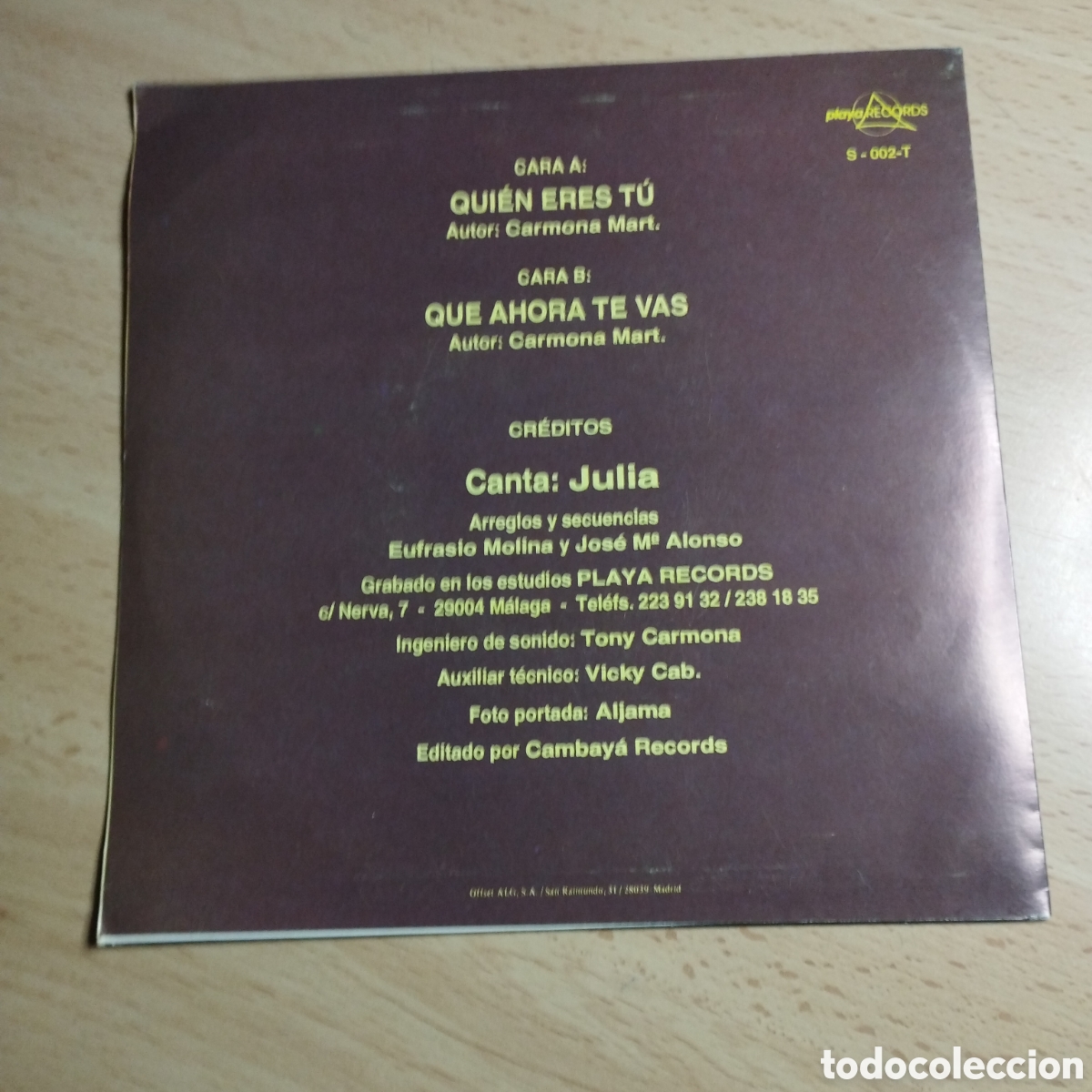 Discos de vinilo: Single 7&rdquo; Julia 1993 qui&eacute;n eres t&uacute; + que ahora te vas - Foto 2