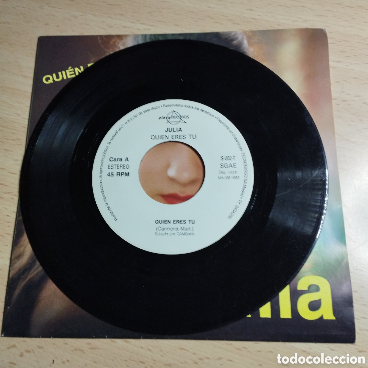 Discos de vinilo: Single 7&rdquo; Julia 1993 qui&eacute;n eres t&uacute; + que ahora te vas - Foto 3