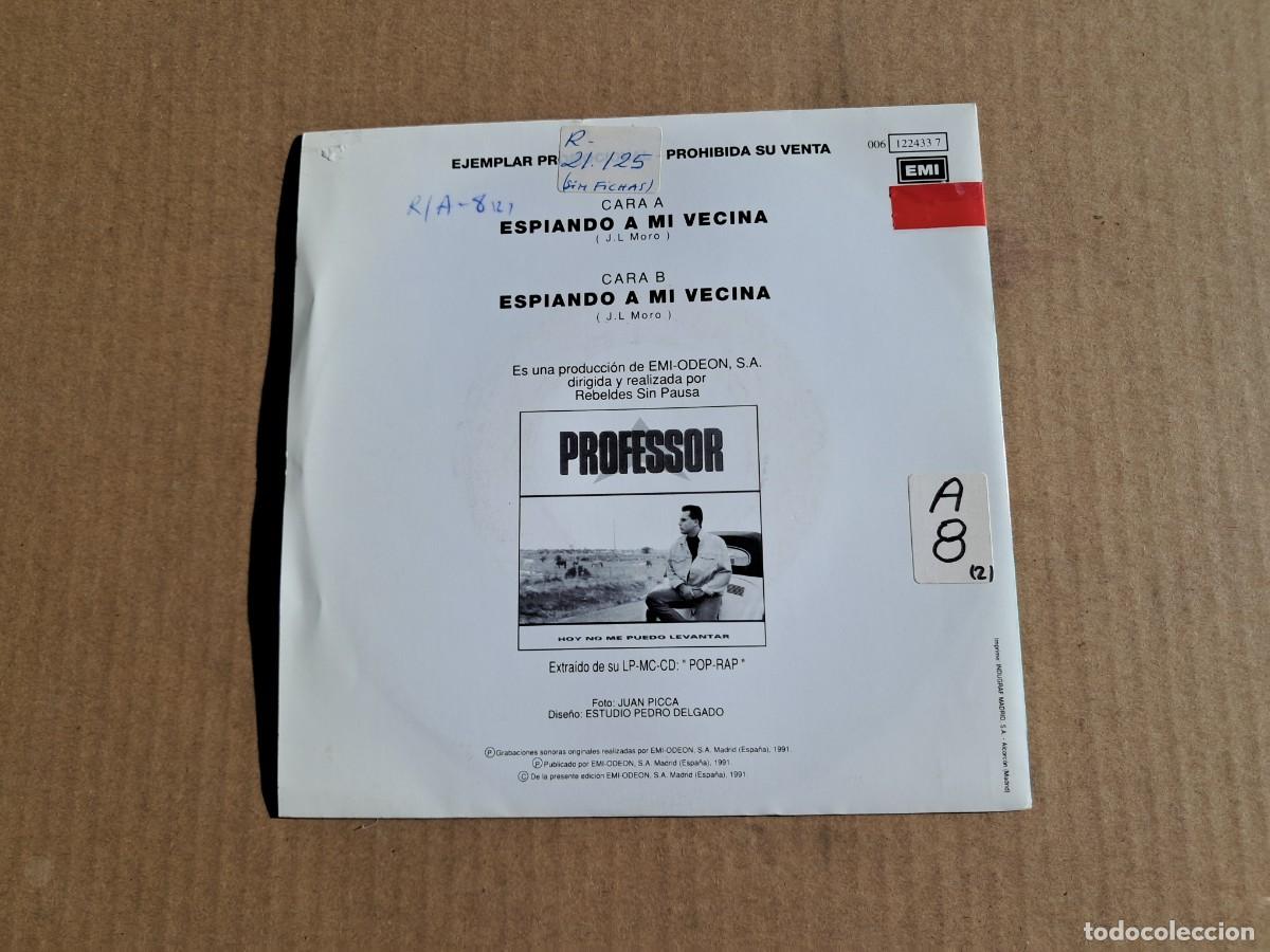 Discos de vinilo: PROFESSOR - ESPIANDO A MI VECINA SINGLE PROMOCIONAL 1991 - Foto 3