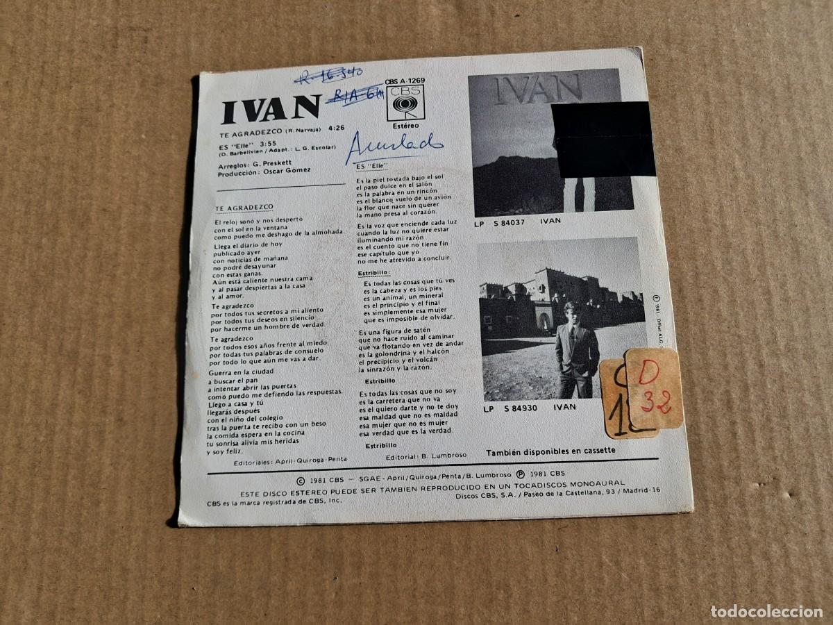 Discos de vinilo: IVAN - TE AGRADEZCO SINGLE 1981 - Foto 3