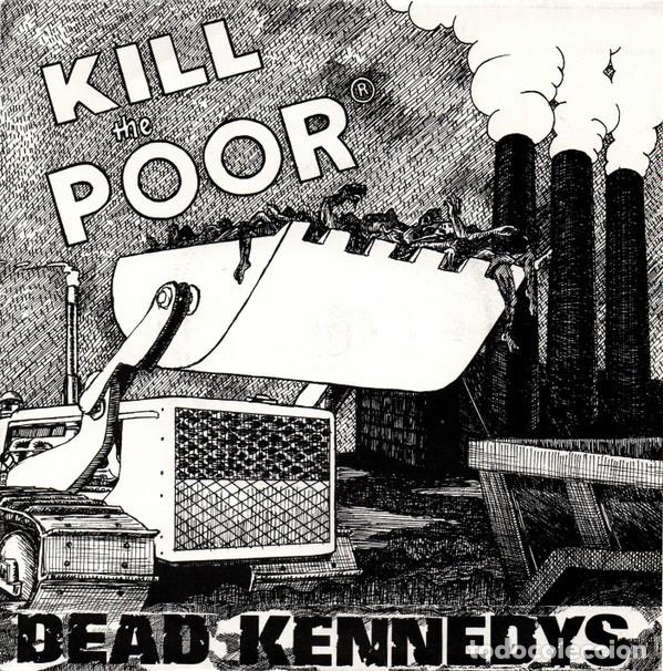Discos de vinilo: Dead Kennedys &ndash; Kill The Poor - 7&rdquo; - With Insert - 1980 - Cherry Red &ndash; CHERRY 16 - Foto 1
