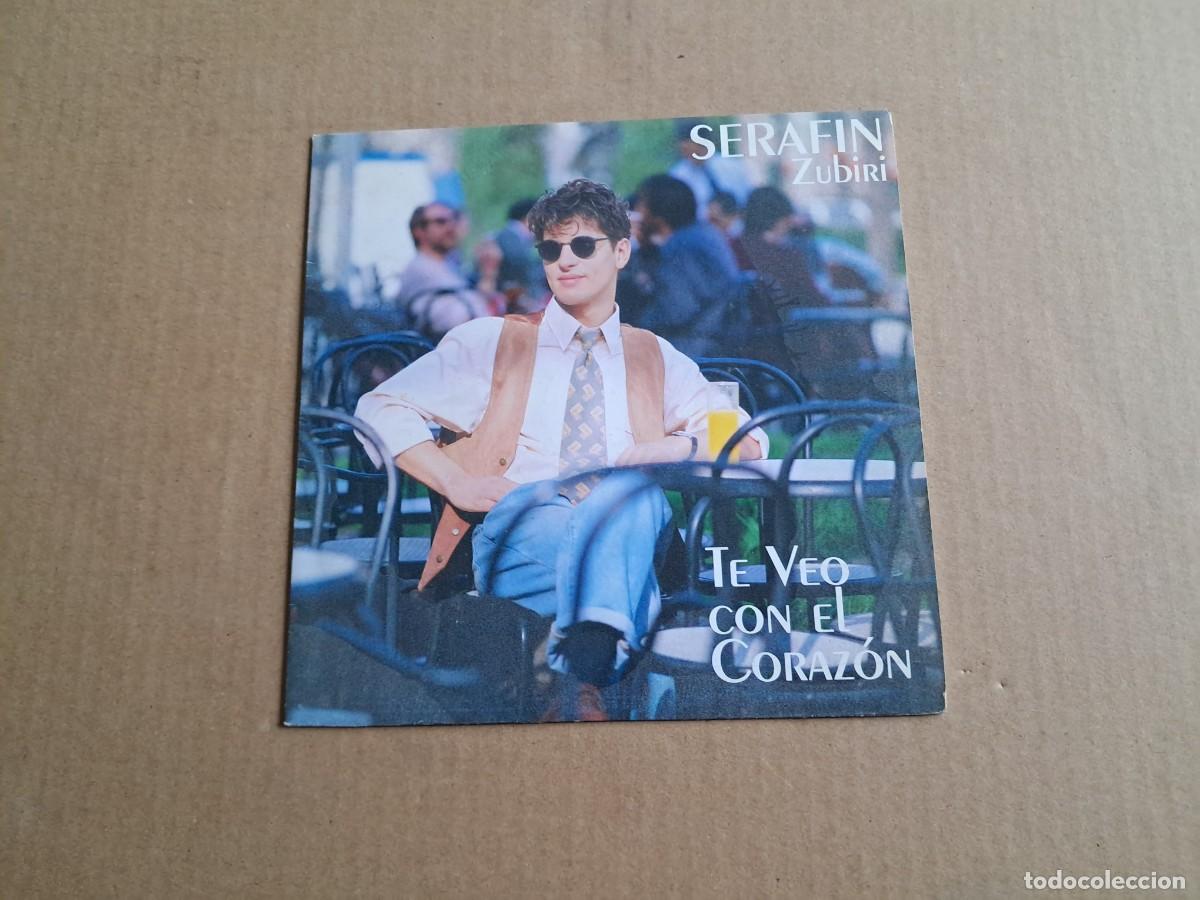 Discos de vinilo: SERAFIN ZUBIRI - TE VEO CON EL CORAZON SINGLE 1992 - Foto 1