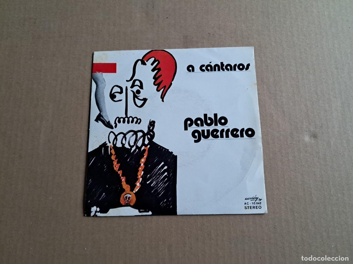 Discos de vinilo: PABLO GUERRERO - A CANTAROS SINGLE 1973 - Foto 1