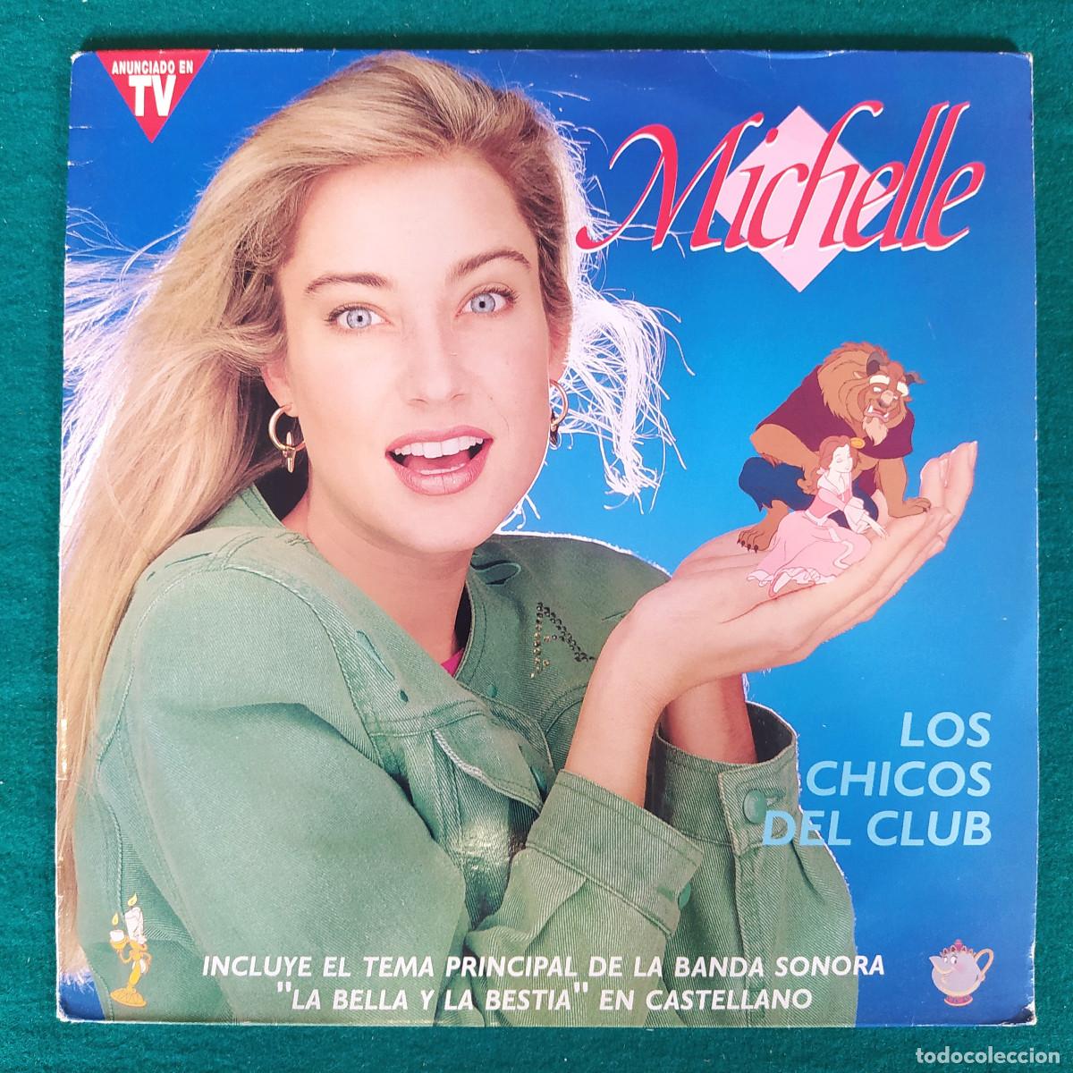 Discos de vinilo: Michelle &ndash; Los Chicos Del Club - Foto 1