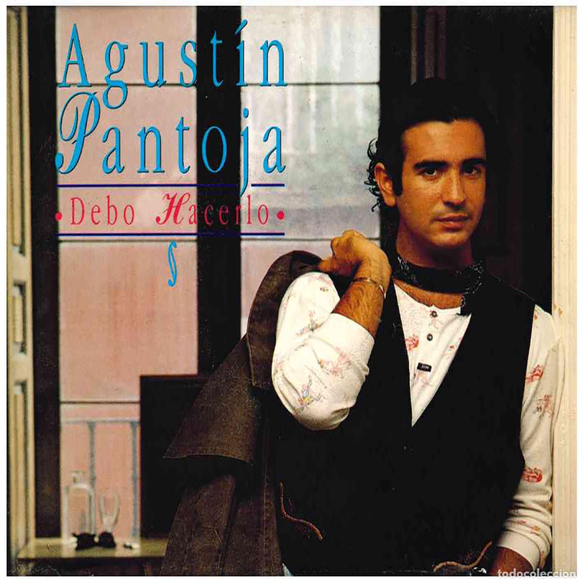 Discos de vinilo: Agust&iacute;n Pantoja &ndash; Debo Hacerlo - Foto 1