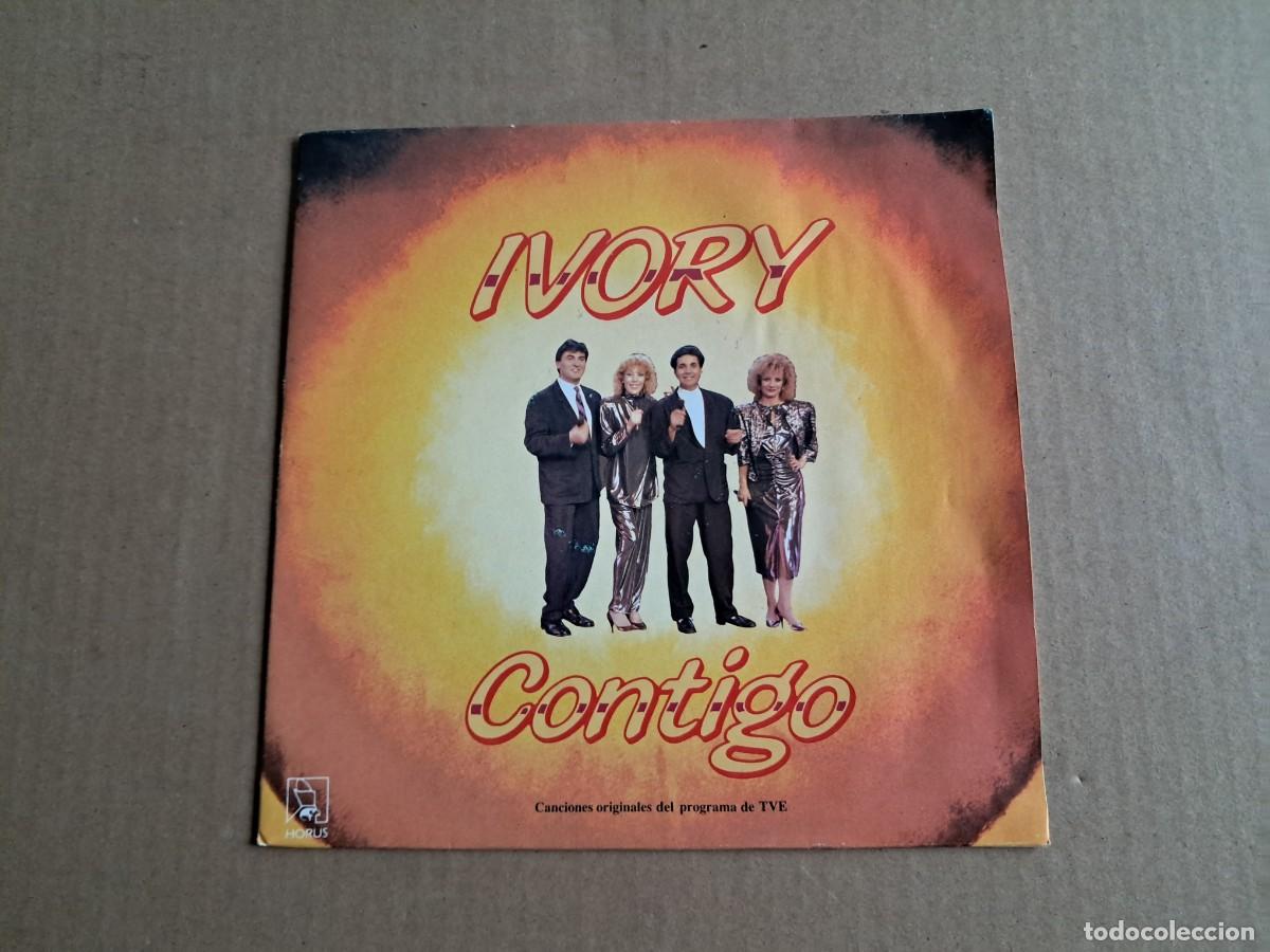 Discos de vinilo: IVORY - CONTIGO SINGLE 1988 - Foto 1