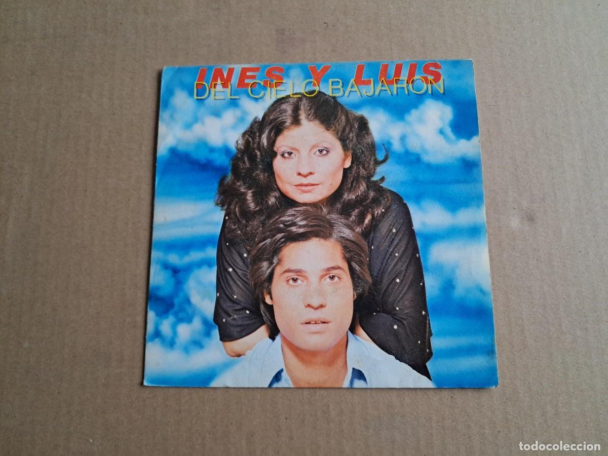 Discos de vinilo: INES Y LUIS - DEL CIELO BAJARON SINGLE 1980 - Foto 1