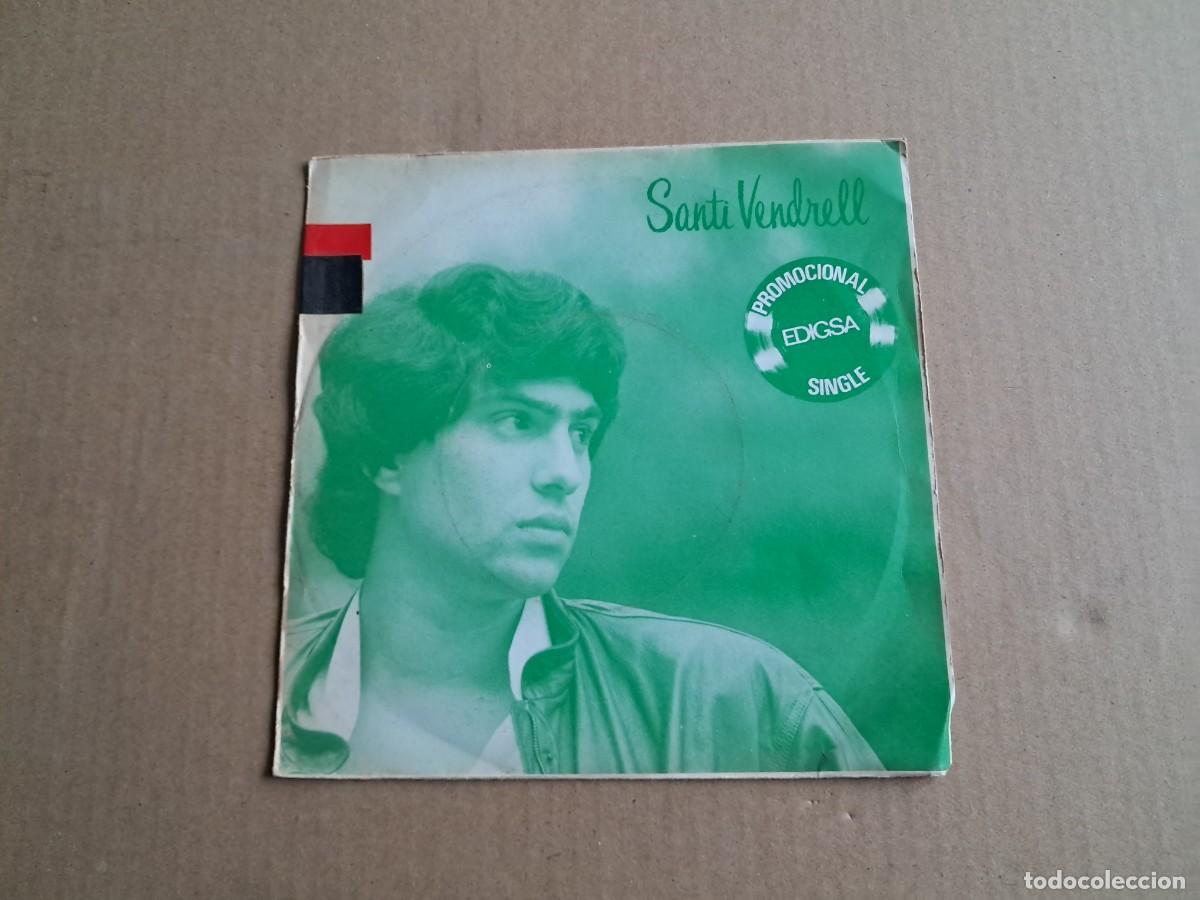 Discos de vinilo: SANTI VENDRELL - EL DOLC AMOR SINGLE 1982 - Foto 1