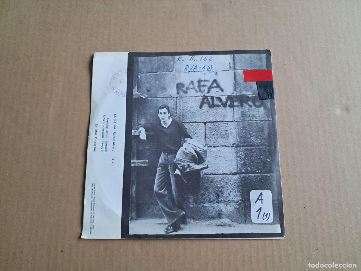Discos de vinilo: RAFA ALVERO - LO SABIA SINGLE 1978 - Foto 3