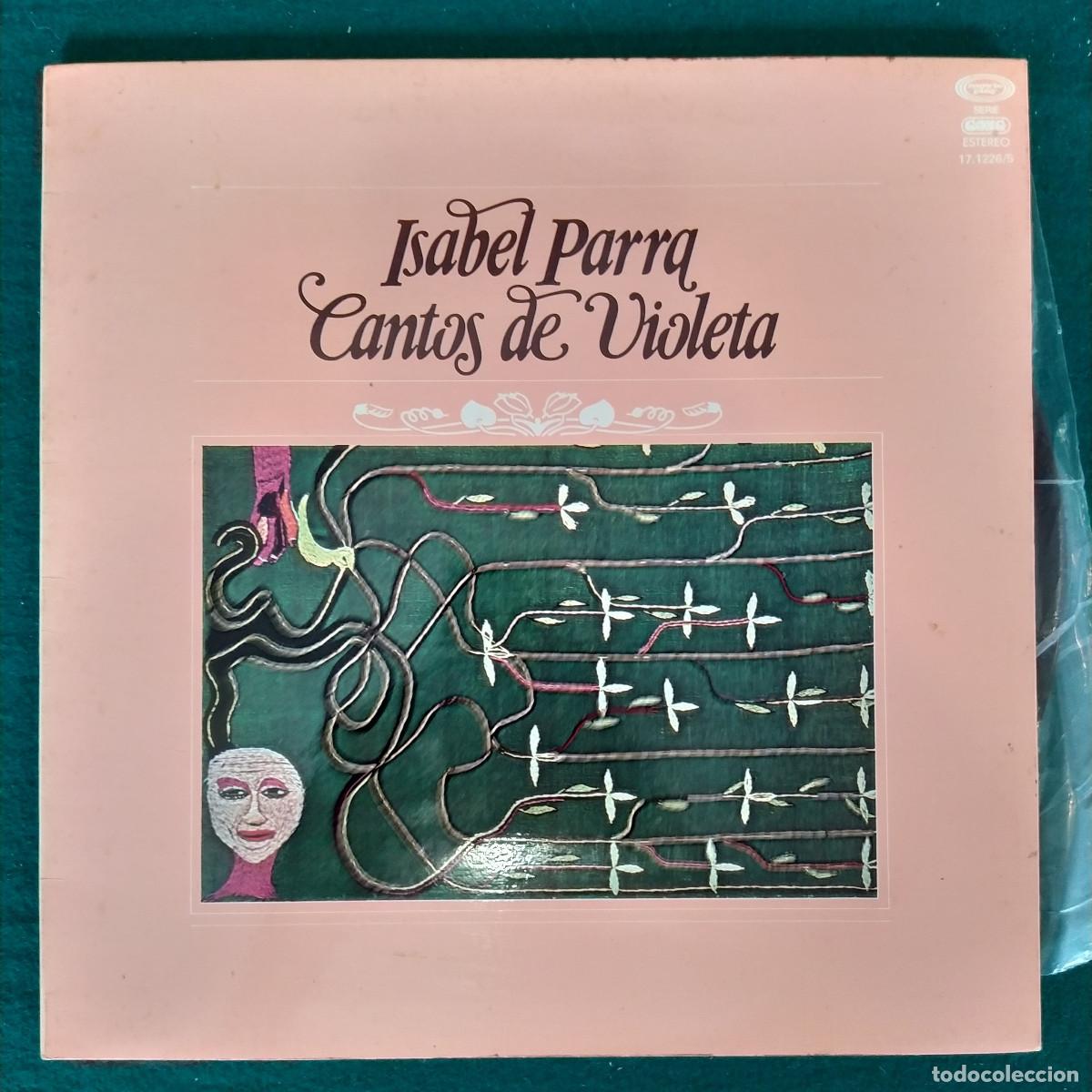 Discos de vinilo: Isabel Parra &ndash; Cantos De Violeta - Foto 1