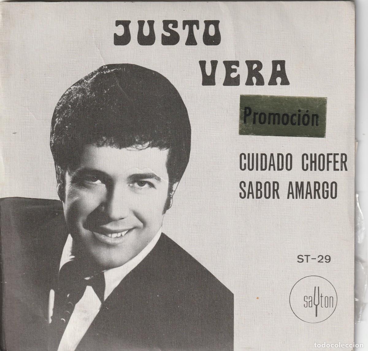Discos de vinilo: JUSTO VERA - CUIDADO CHOFER (SINGLE SAYTON 1970) - Foto 1