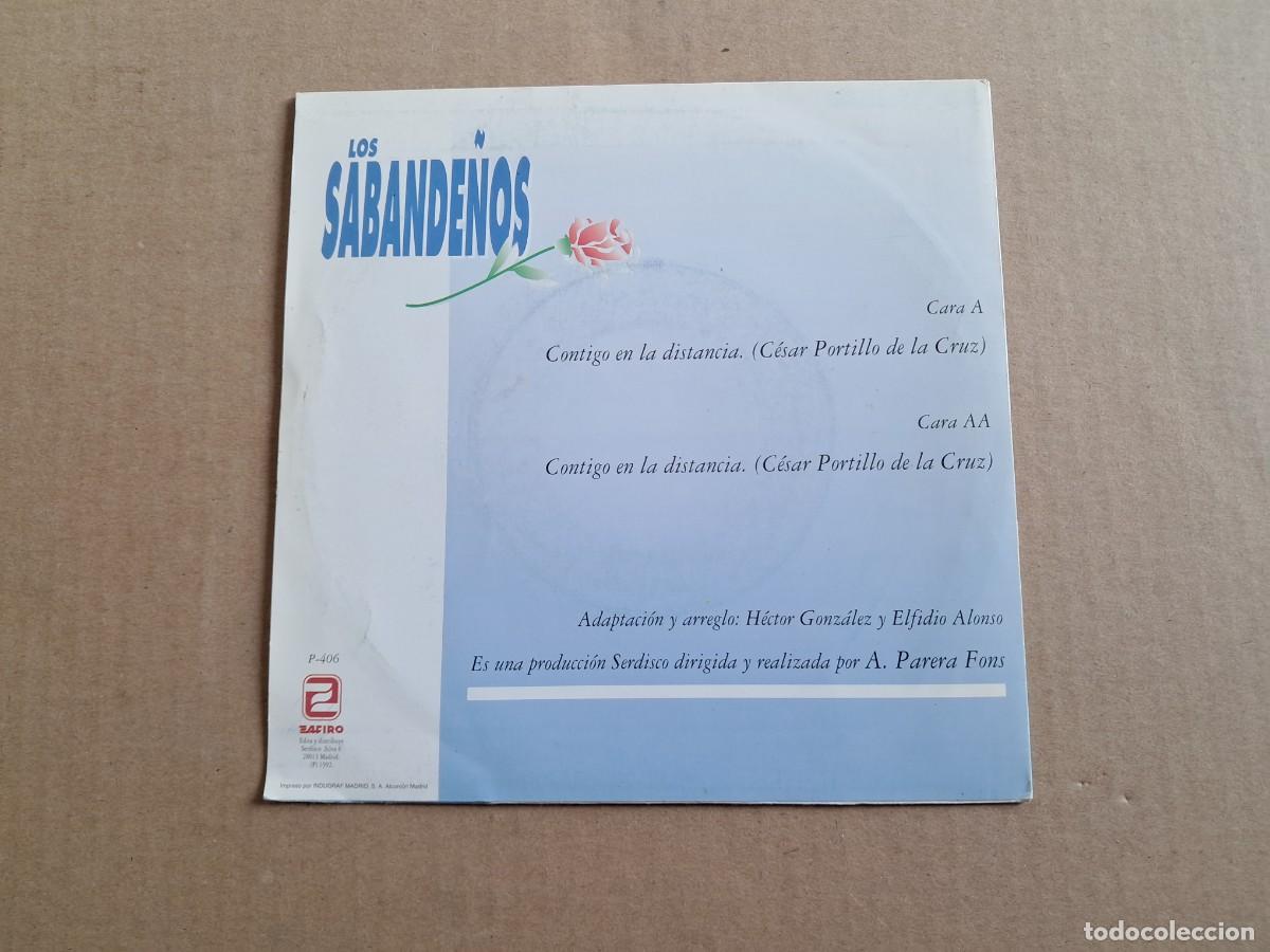 Discos de vinilo: LOS SABANDE&Ntilde;OS - CONTIGO EN LA DISTANCIA SINGLE 1992 - Foto 3