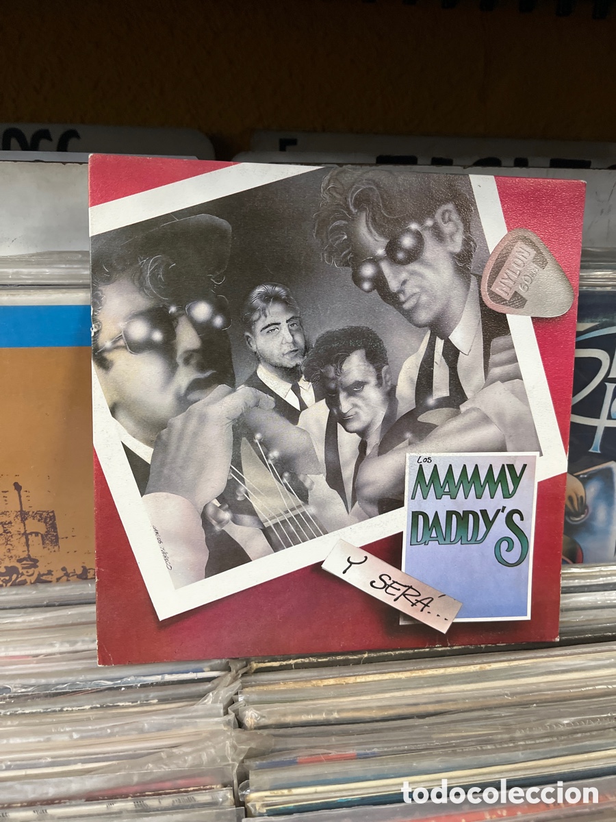 Discos de vinilo: Los mammy daddys y sera - Foto 1