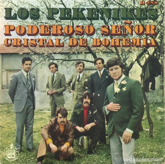 Discos de vinilo: SINGLE LOS PEKENIKES. PODEROSO SE&Ntilde;OR, CRISTAL DE BOHEMIA. SG-1105 - Foto 1