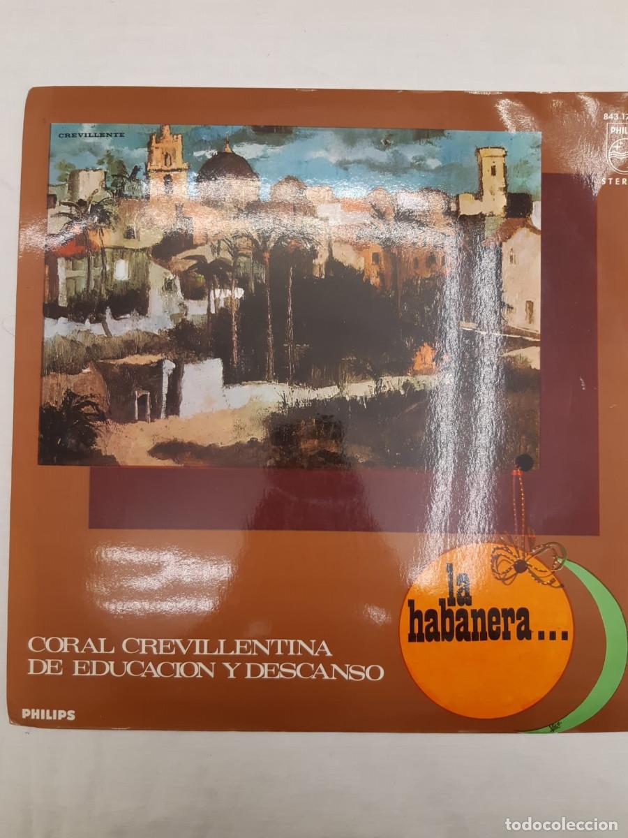 Disques de vinyle: LP La Habanera. CORAL CREVILLENTINA.